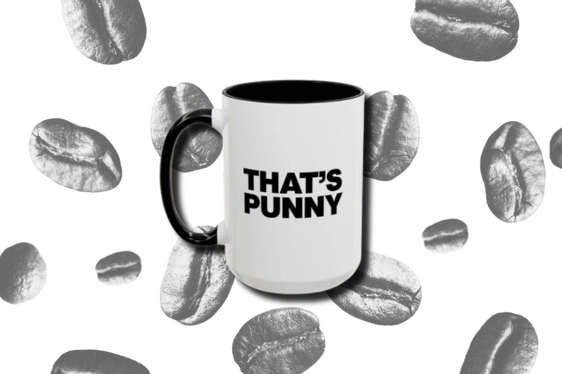 What Are Punny Mugs?