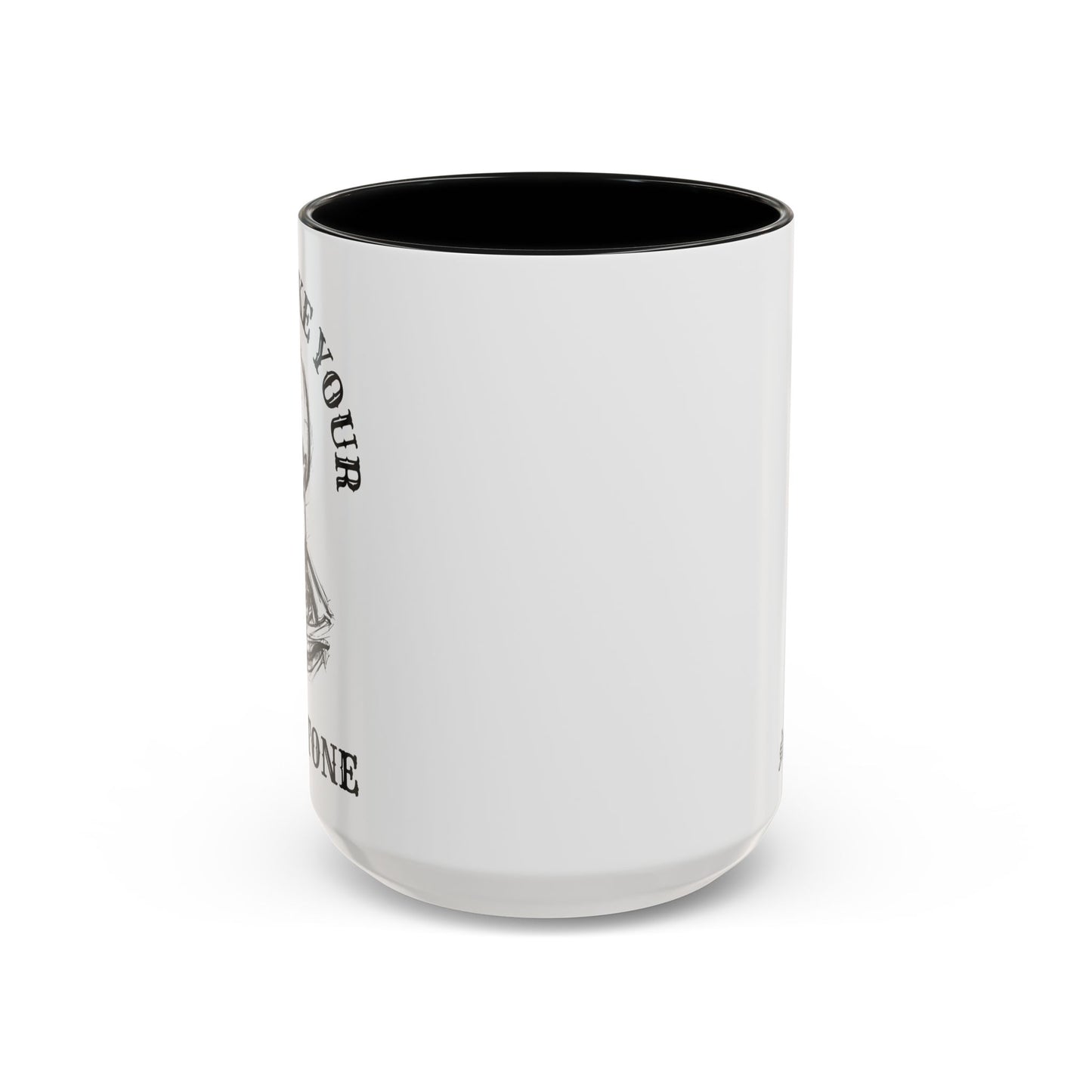 I Don't Like Your Skeletone Mug