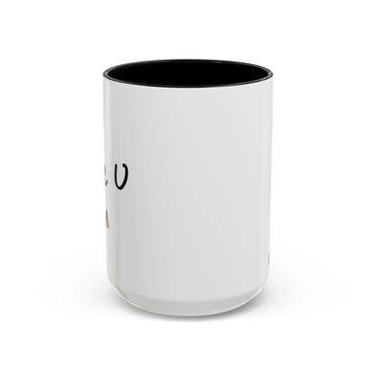 Hi I Like You Mug