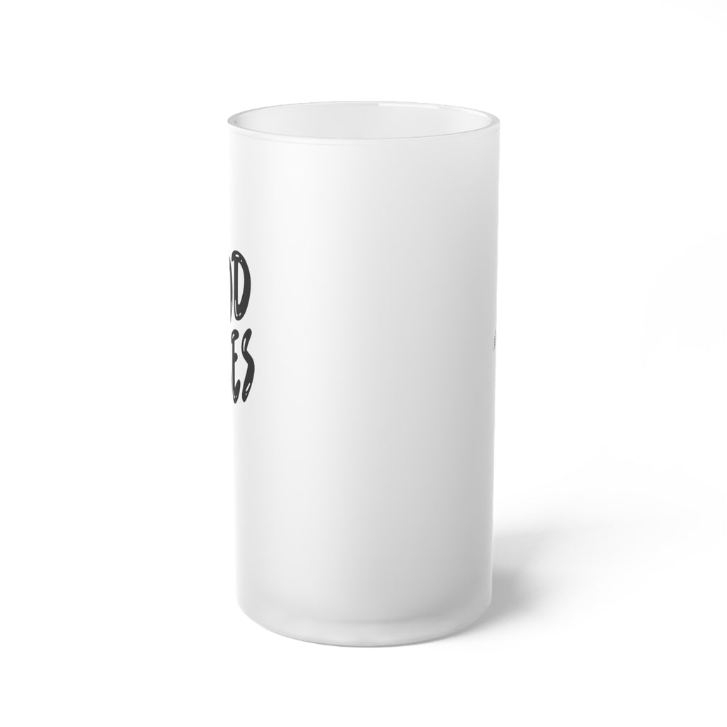 Good Vibes Frosted Glass Mug