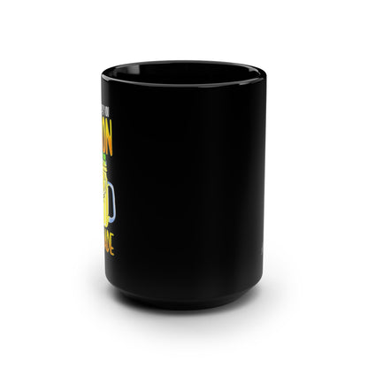 When Life Gives Your Lemon Coffee Mug