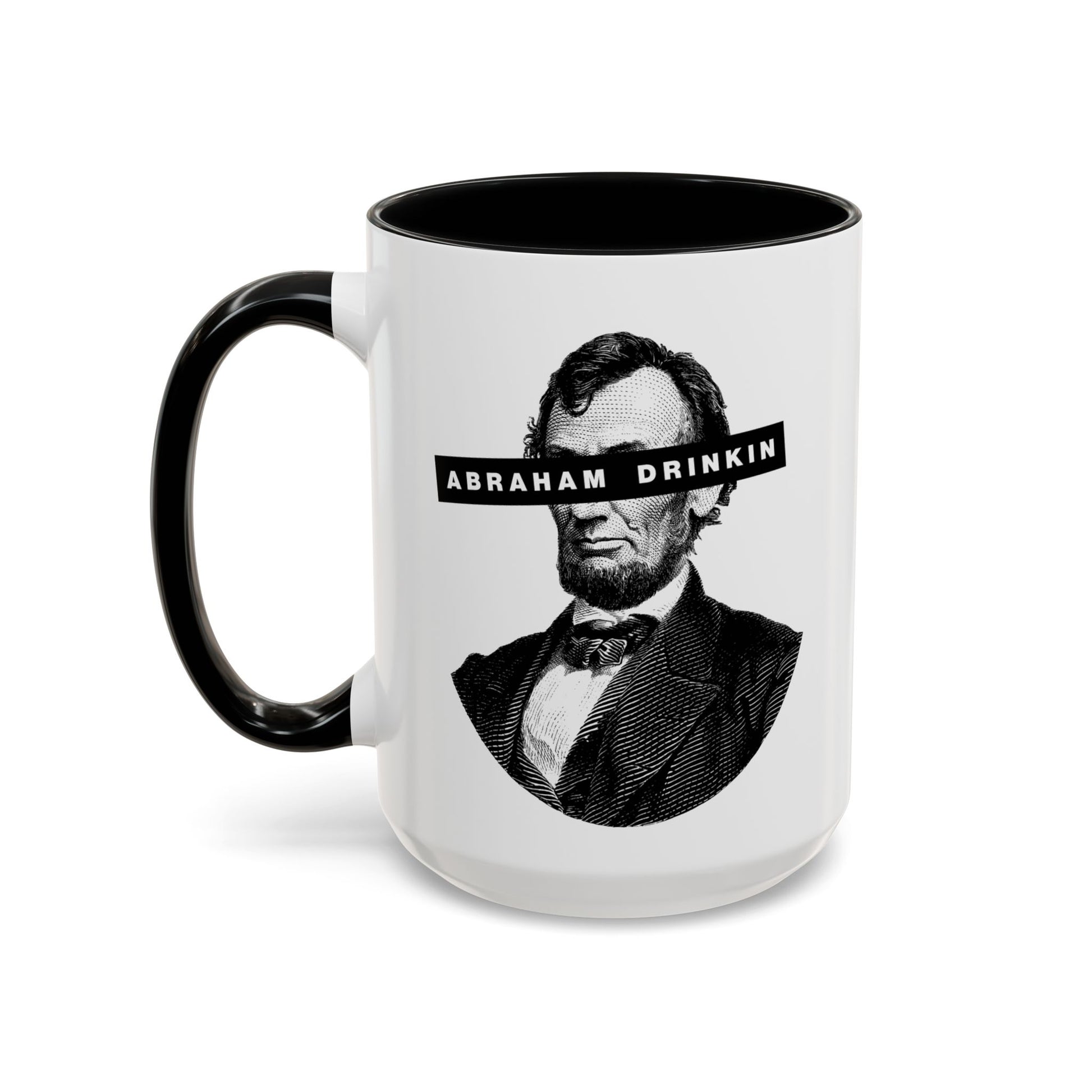 Abraham Drinkin Coffee Mug right