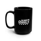 Always Cheez'n Retro Coffee Mug | Sick Mug