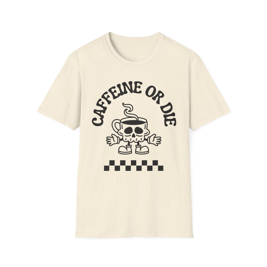 Beige Caffeine or Die T-Shirt