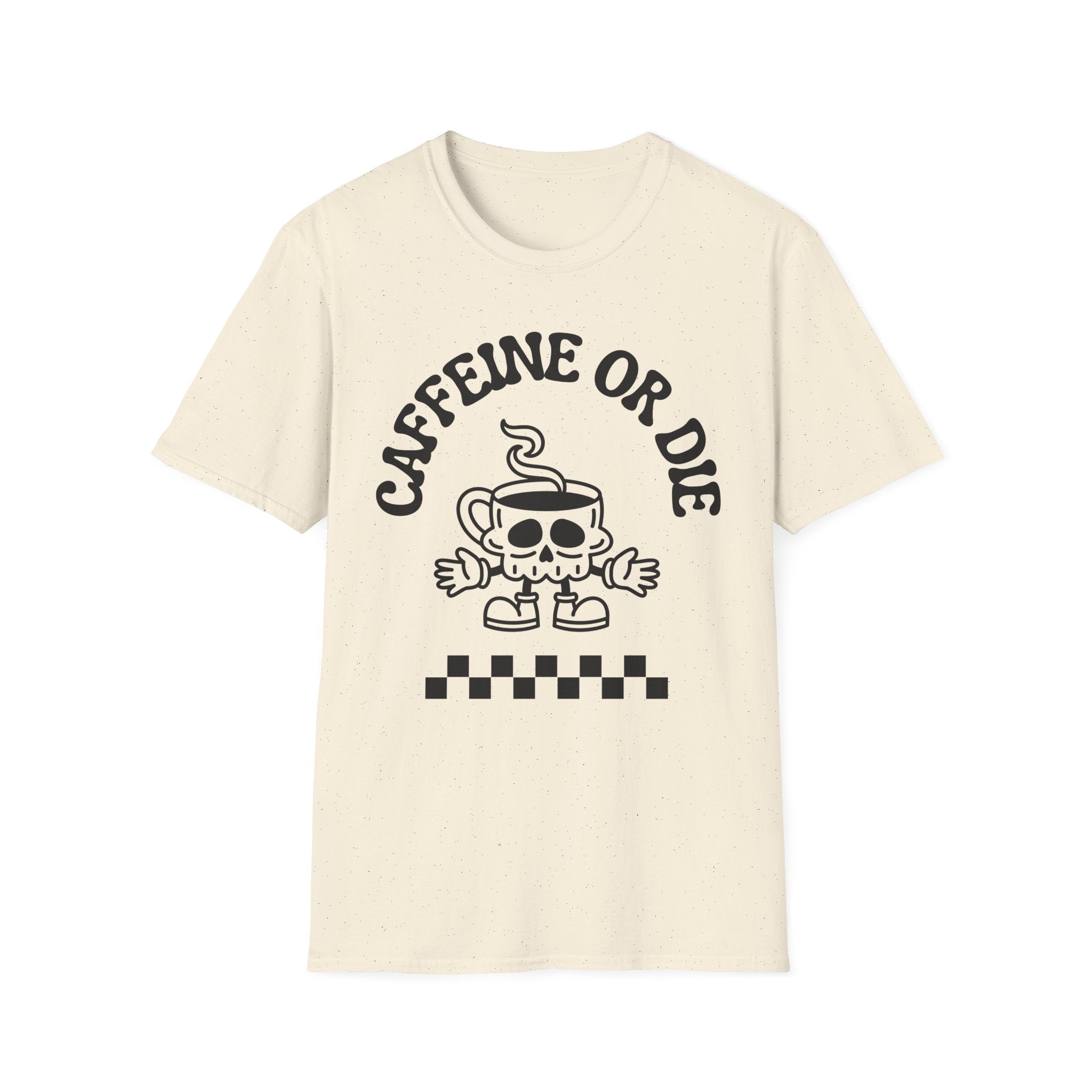 Beige Caffeine or Die T-Shirt