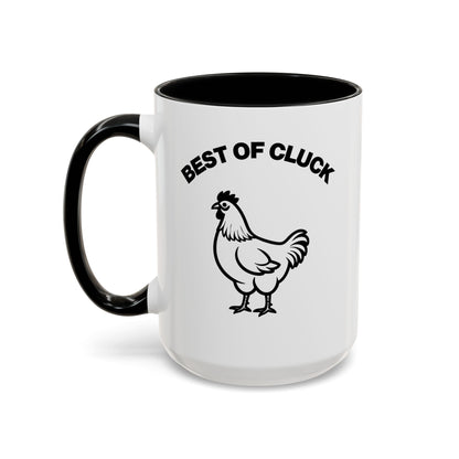 Best Of Cluck Coffee Mug right