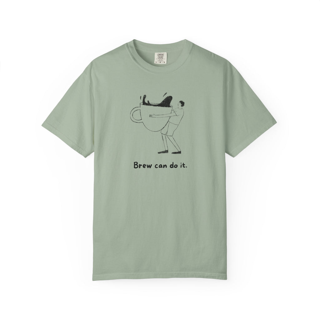 Brew Can Do It T-Shirt