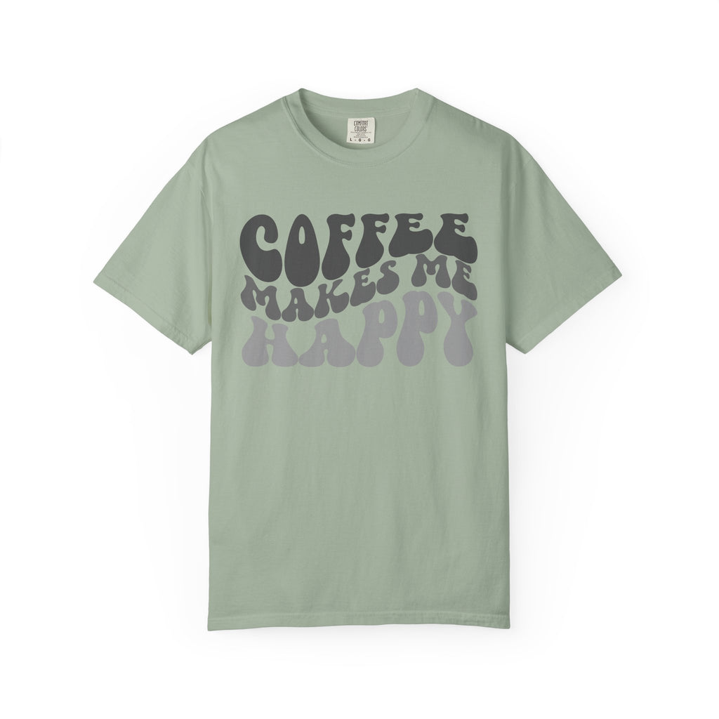 Coffee Makes Me Happy T-Shirt