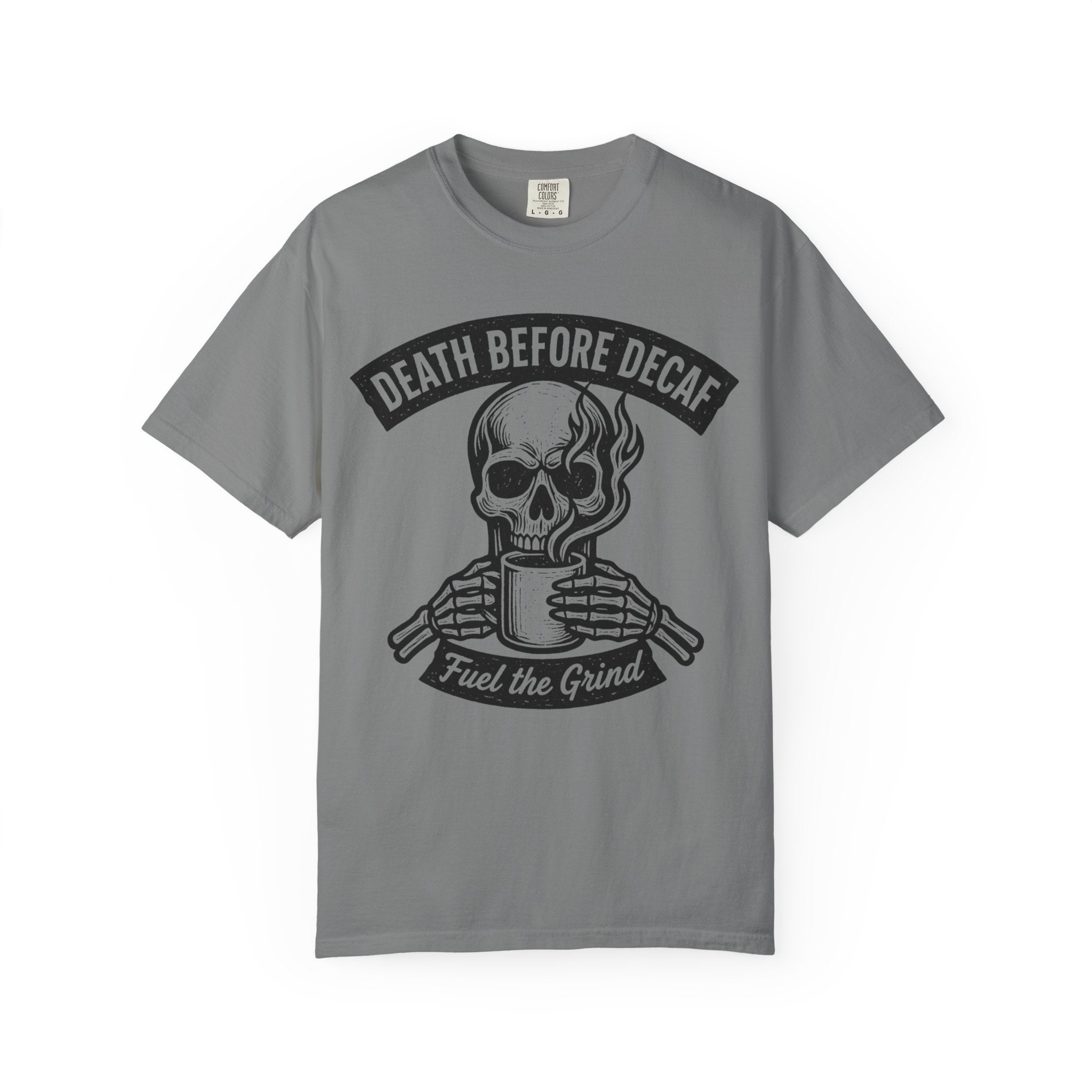 Death Before Decaf T-Shirt