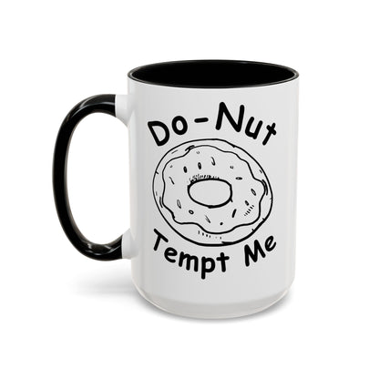 Do-Nut Tempt Me Hand Drawn Coffee Mug