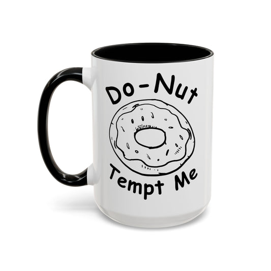 Do-Nut Tempt Me Hand Drawn Coffee Mug