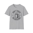 Don't Touch My Coffee Mug T-Shirt Grey