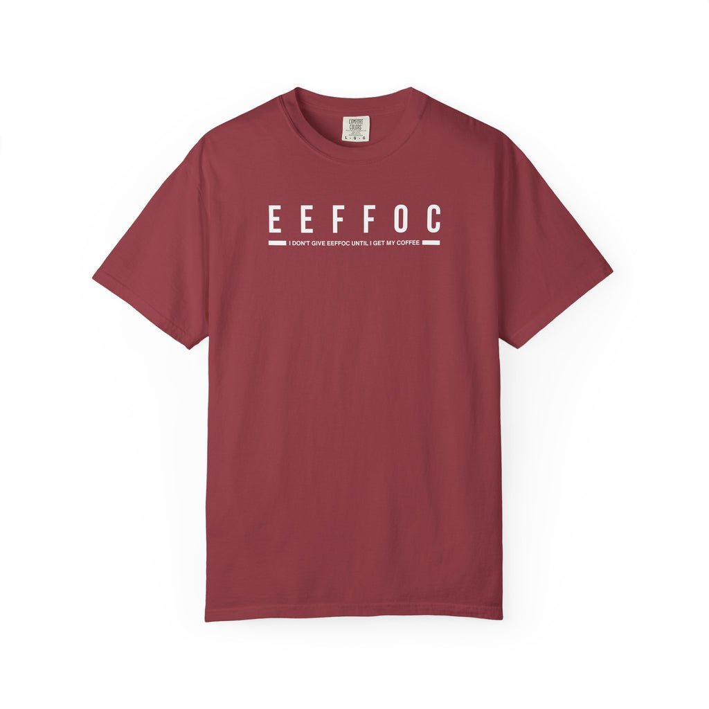 EEFFOC T-Shirt