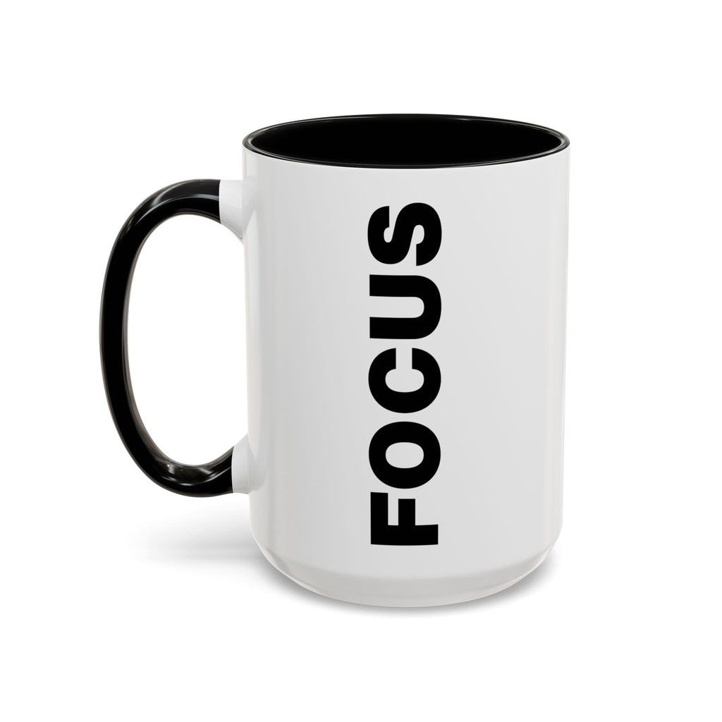 Focus Motivational Coffee Mug