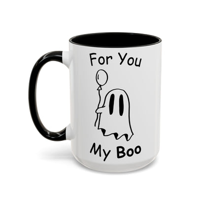 For You My Boo Coffee Mug