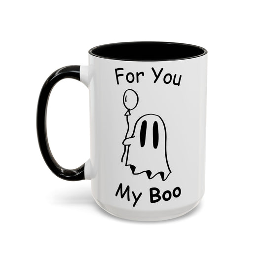For You My Boo Coffee Mug