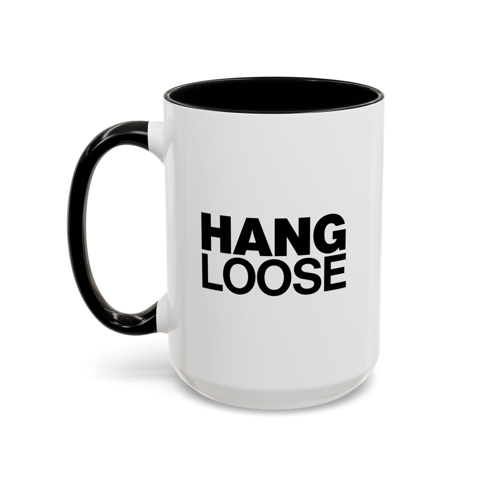 Hang Loose Coffee Mug right