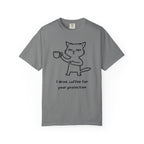 I Drink Coffee for Your Protection T-Shirt