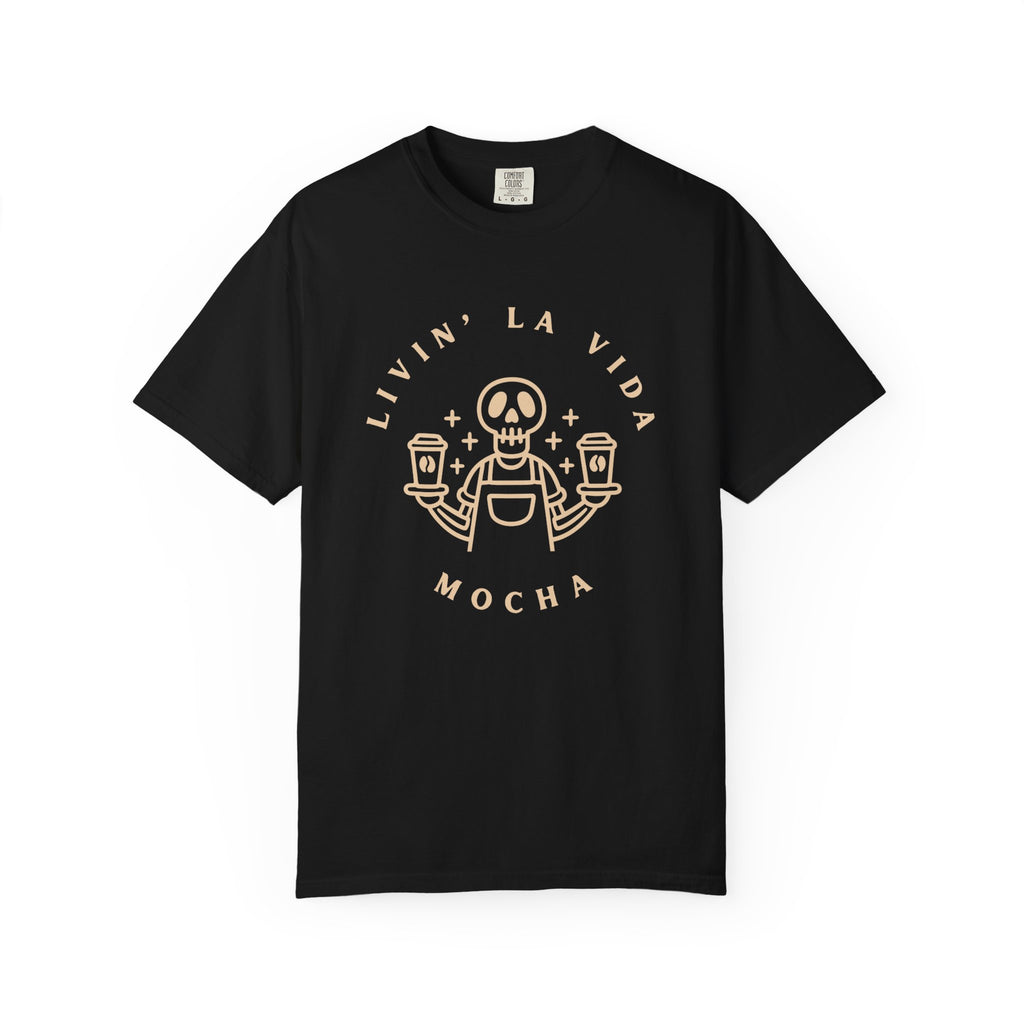Livin' La Vida Mocha T-Shirt
