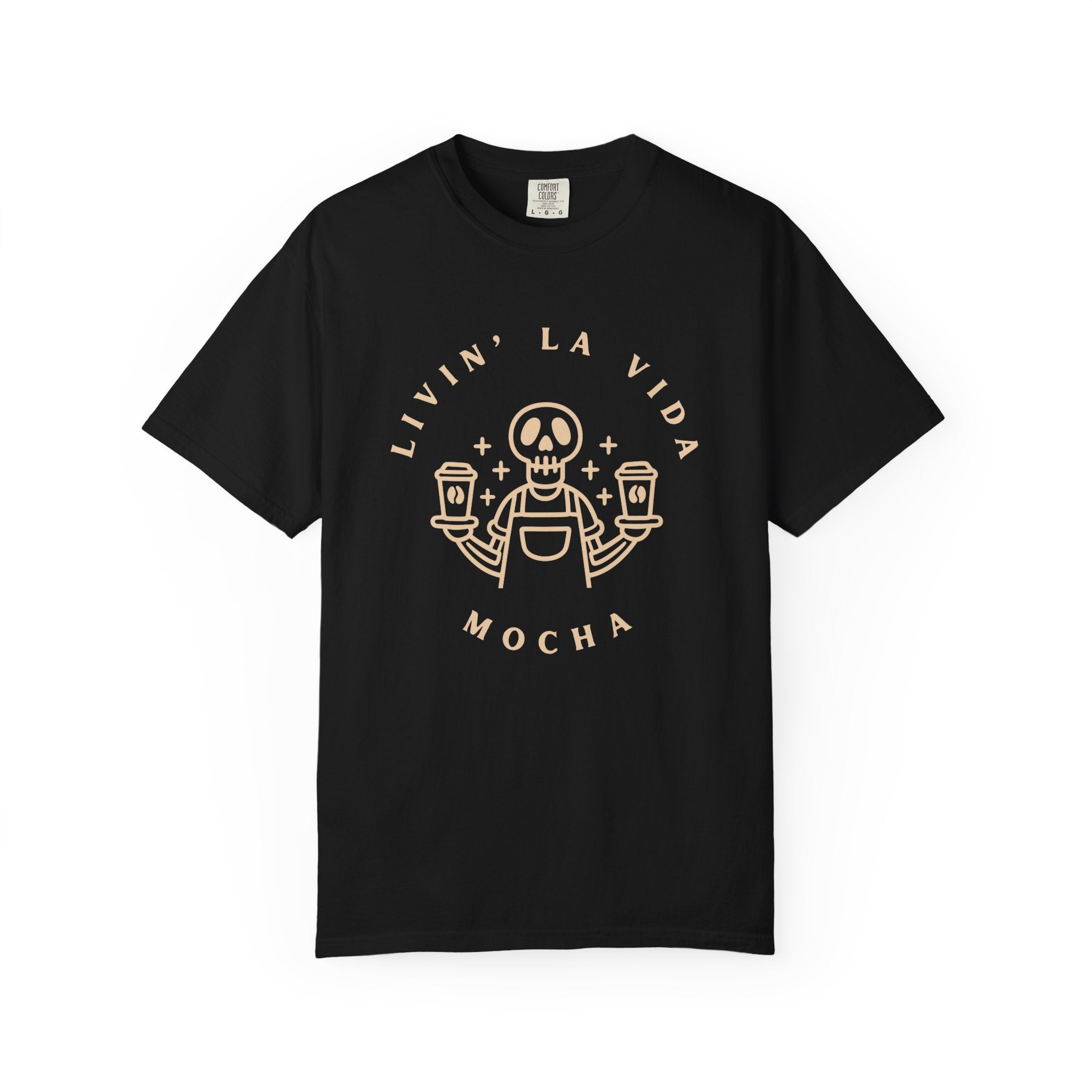 Livin' La Vida Mocha T-Shirt
