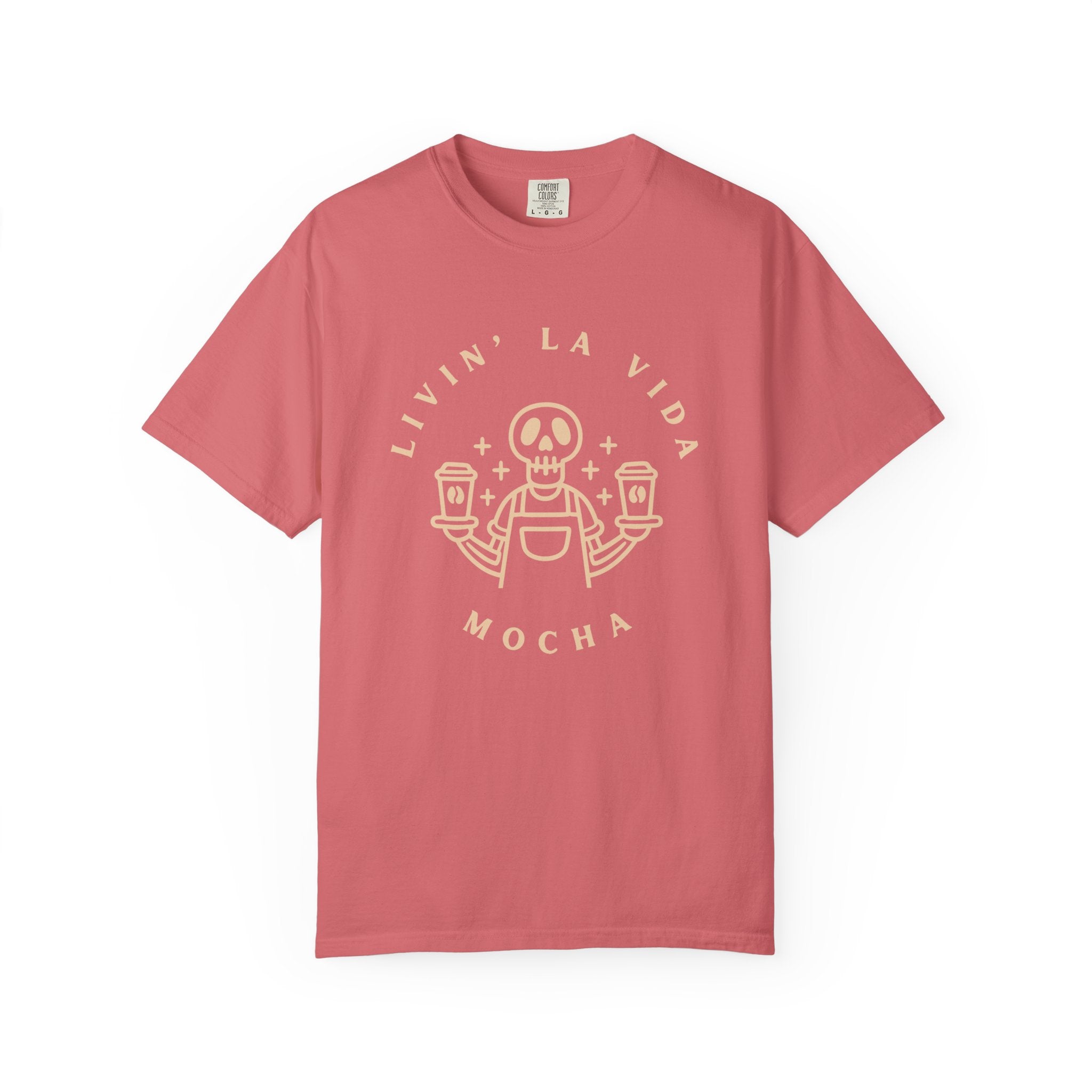 Livin' La Vida Mocha T-Shirt