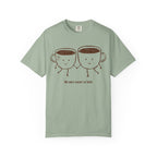 Meant to Bean T-Shirt