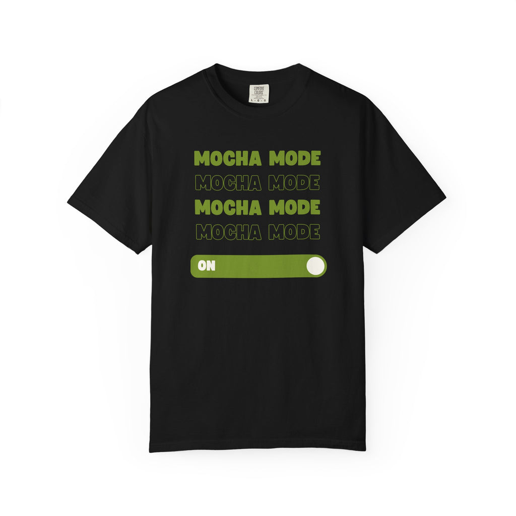 Mocha Mode T-Shirt
