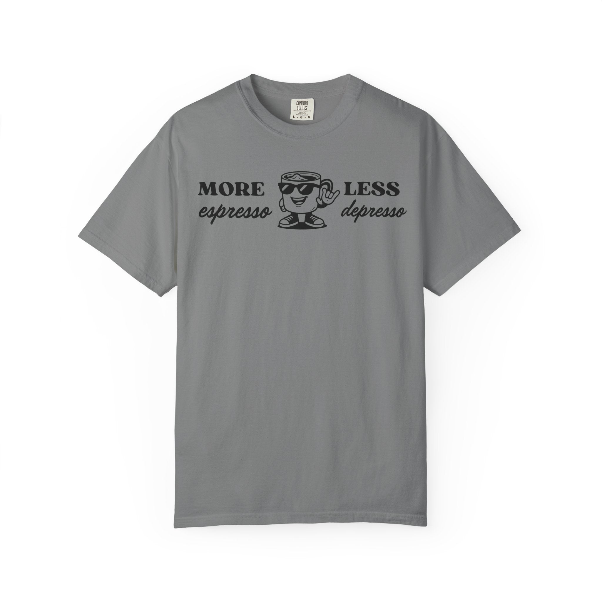 More Espresso Less Depresso T-Shirt