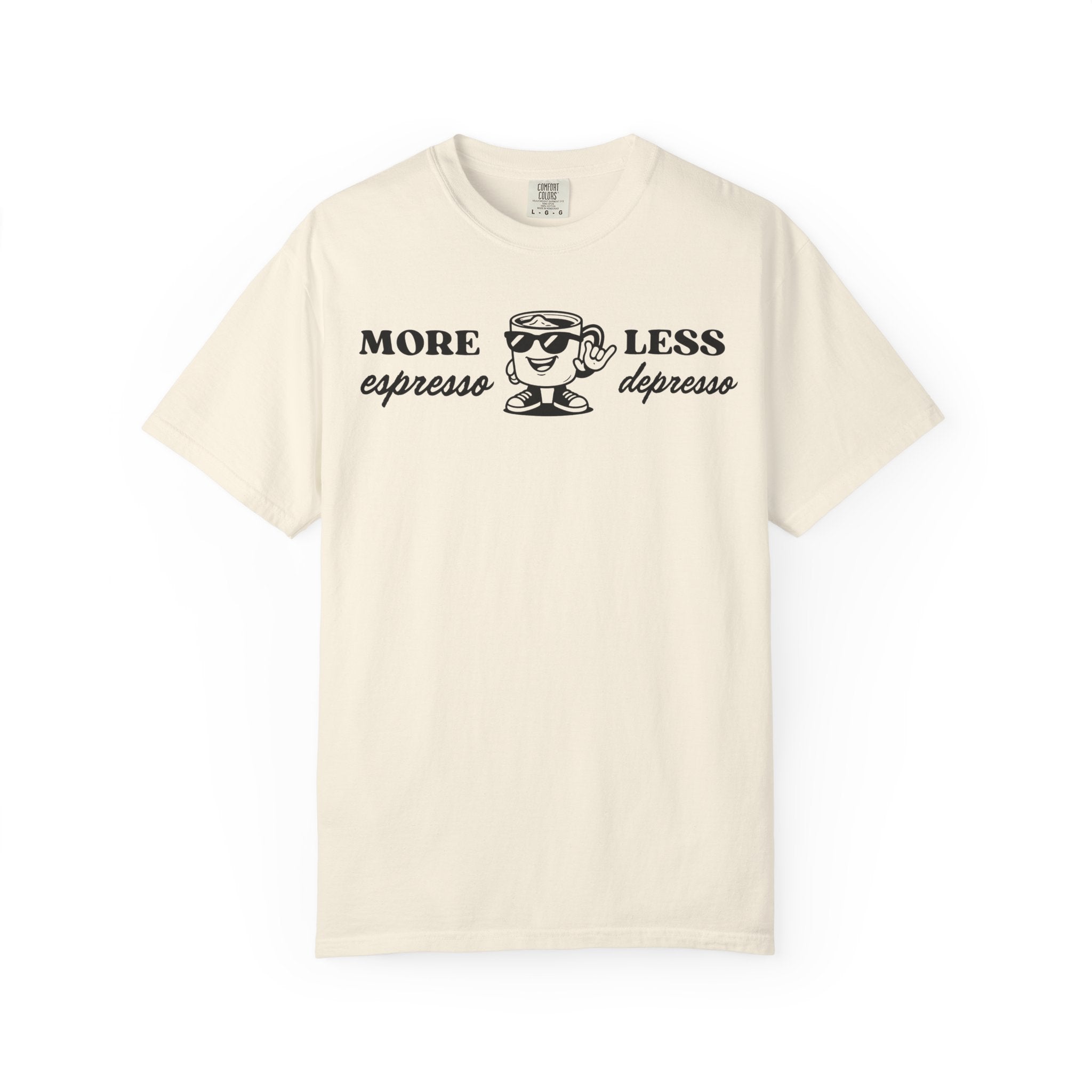 More Espresso Less Depresso T-Shirt