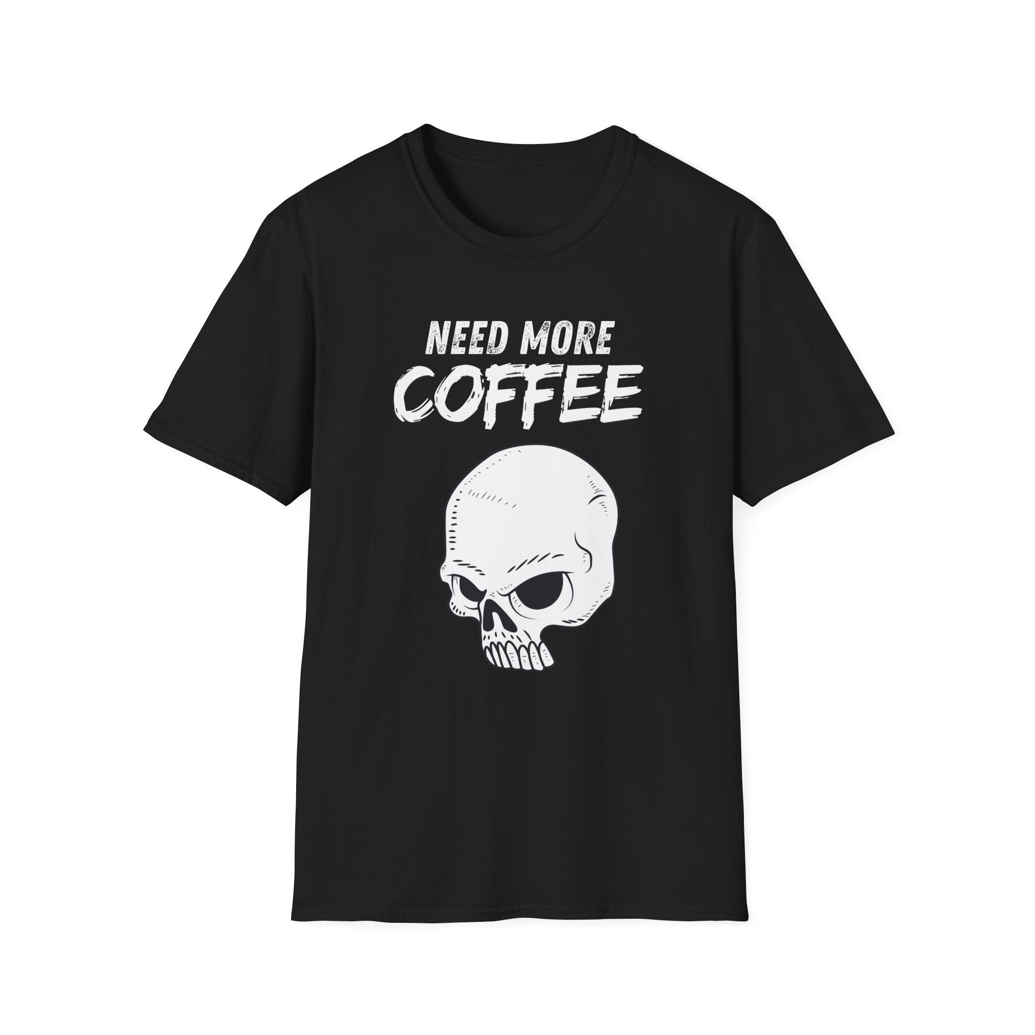 Need More Coffee T-Shirt