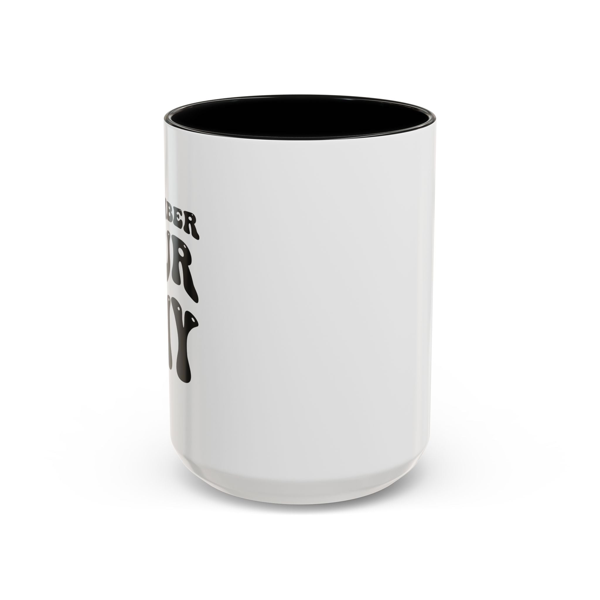 Remember Your Why Coffee Mug front