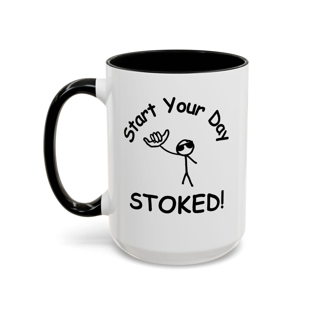Start Your Day Stoked Drawing Coffee Mug