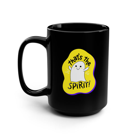 That’s The Spirit Coffee Mug