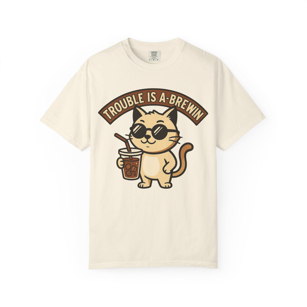 Trouble is a Brewin T-Shirt