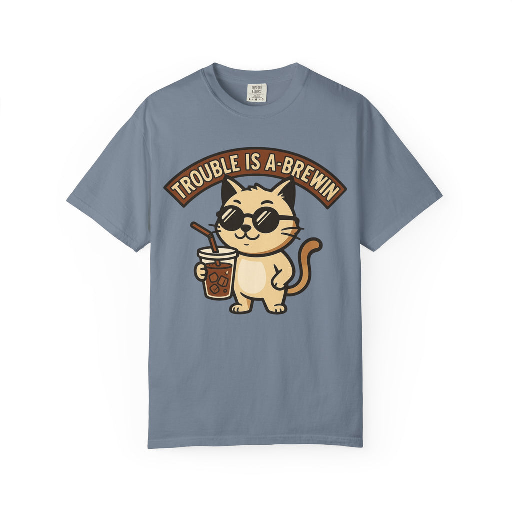Trouble is a Brewin T-Shirt