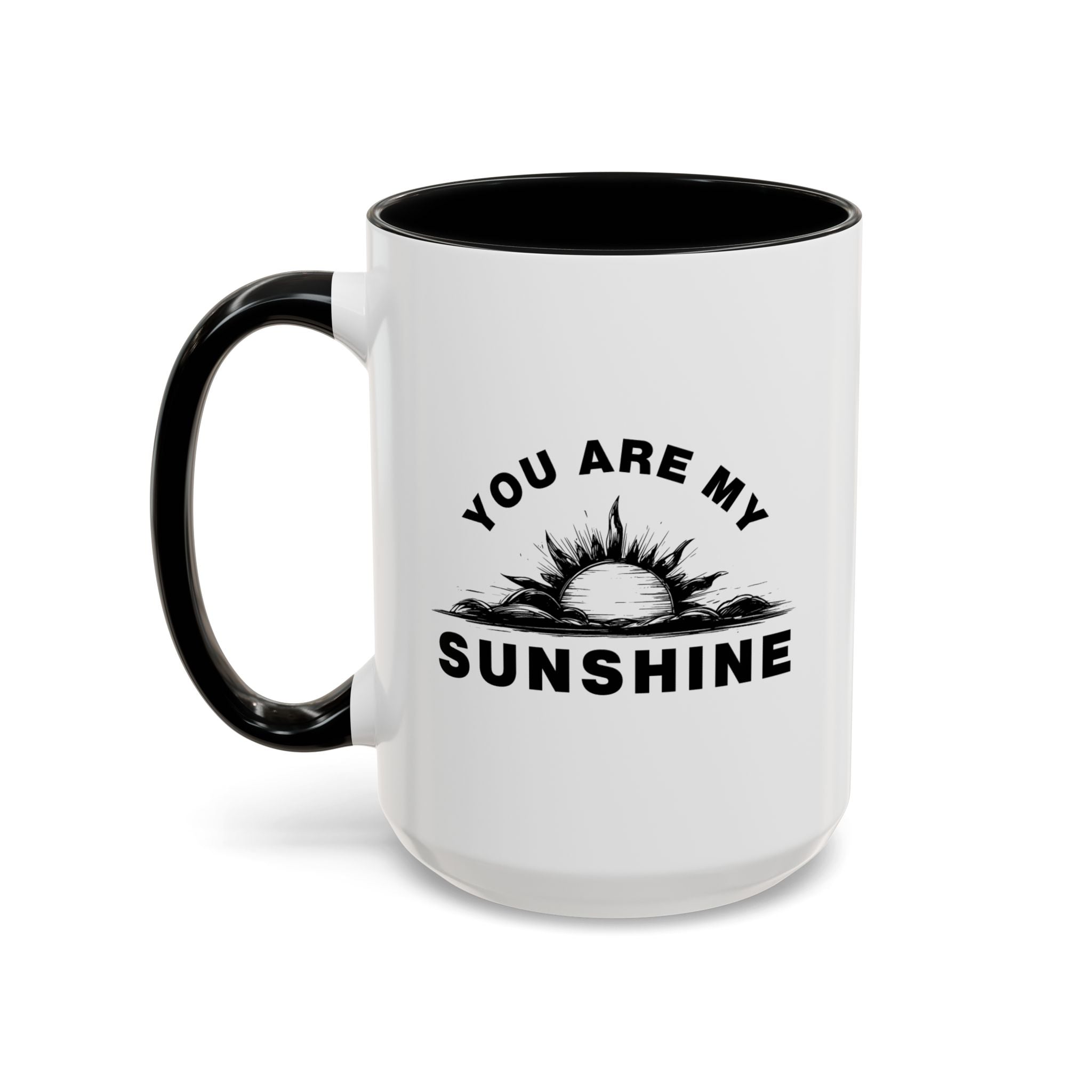 You Are My Sunshine Mug right